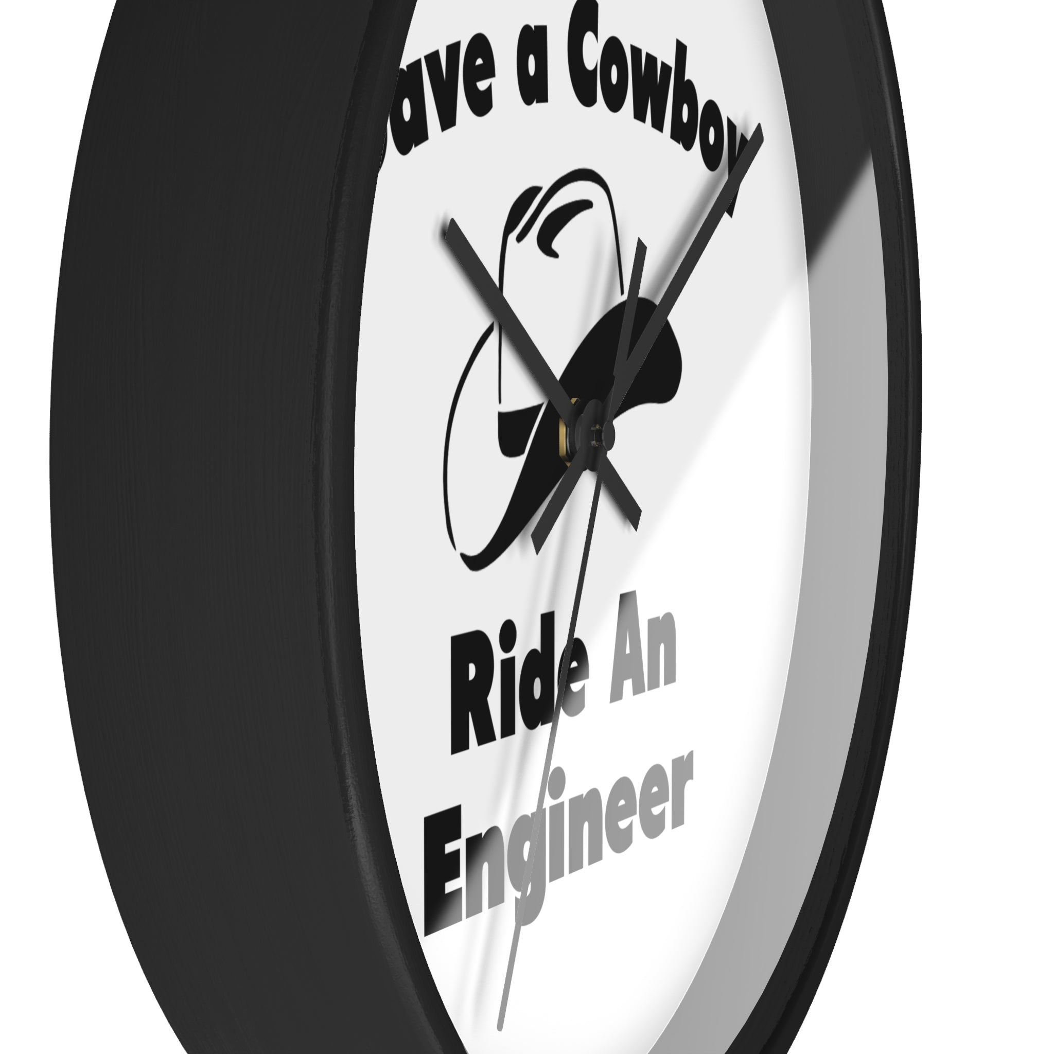 Save a Cowboy .. Ride an Engineer - Wall Clock