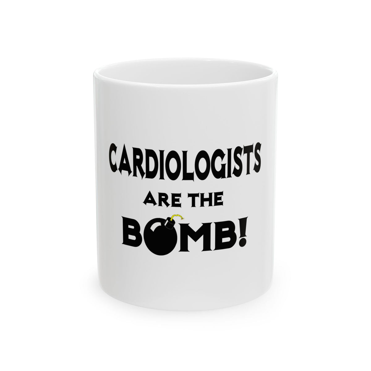 Cardiologists Are The Bomb! - Ceramic Mug, (11oz, 15oz)