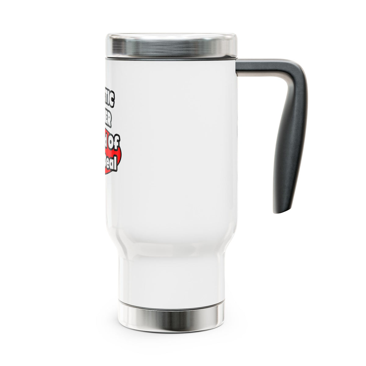 Athletic Trainer ... Big Deal - Stainless Steel Travel Mug with Handle, 14oz
