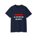 Funny Bartender Shirts and Gifts - Unisex Ultra Cotton Tee