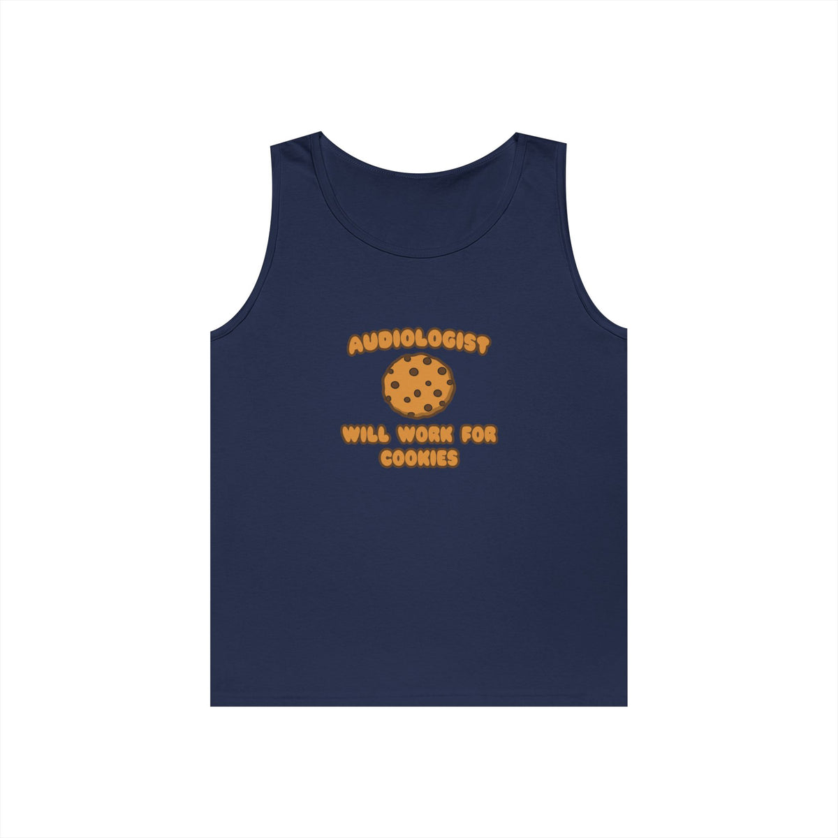 Audiologist .. Will Work for Cookies - Unisex Heavy Cotton Tank Top