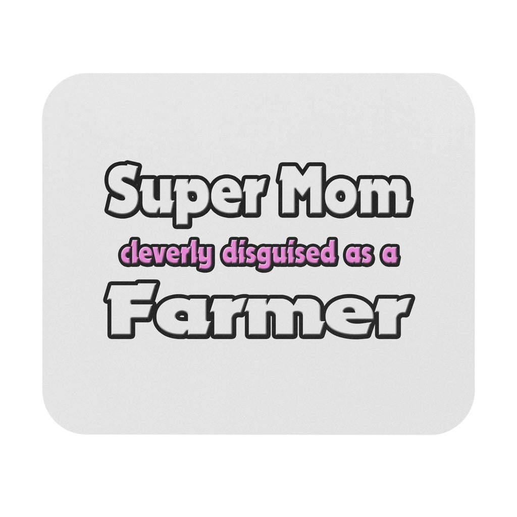 Super Mom ... Farmer - Mouse Pad (Rectangle)