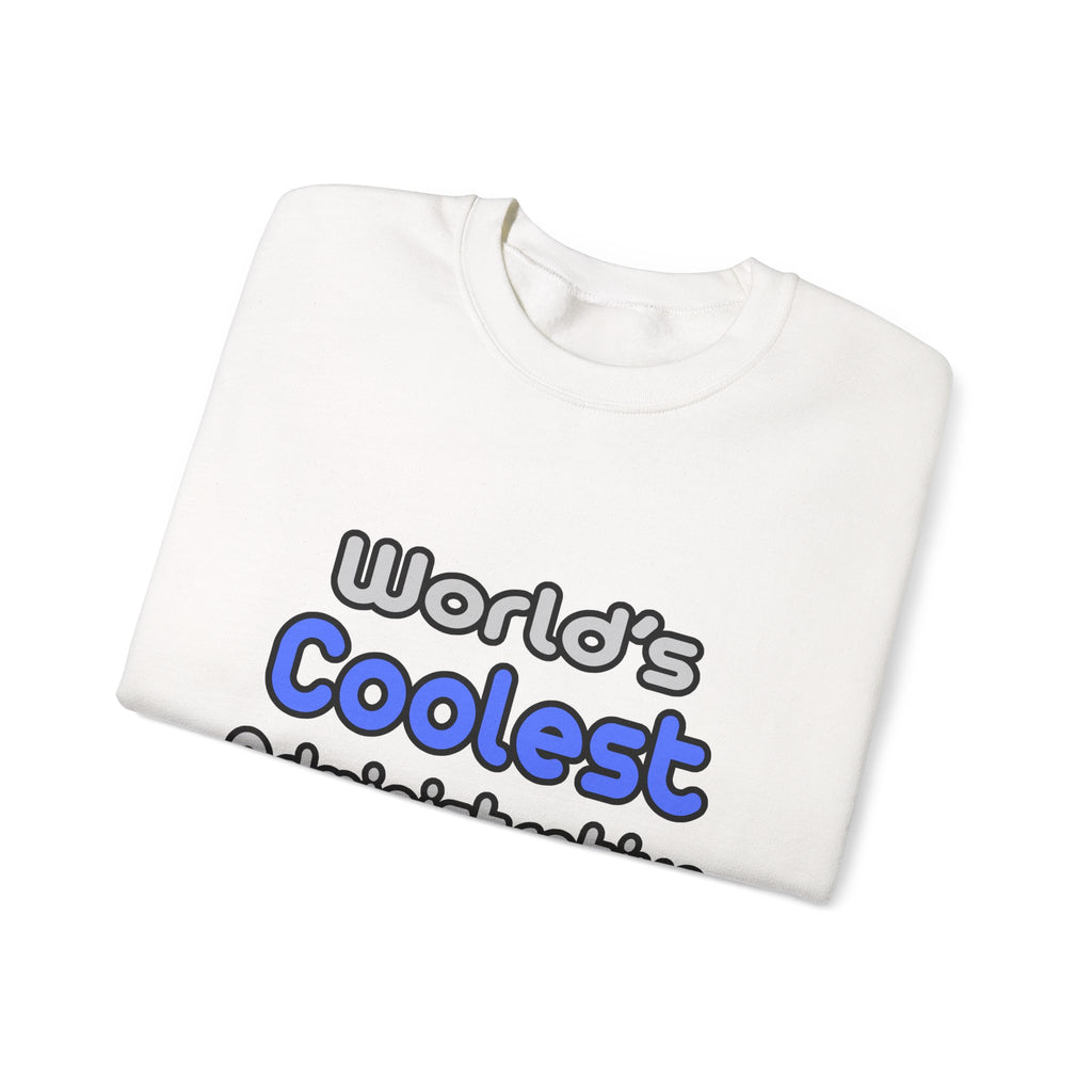 World's Coolest Administrative Assistant - Unisex Heavy Blend™ Crewneck Sweatshirt