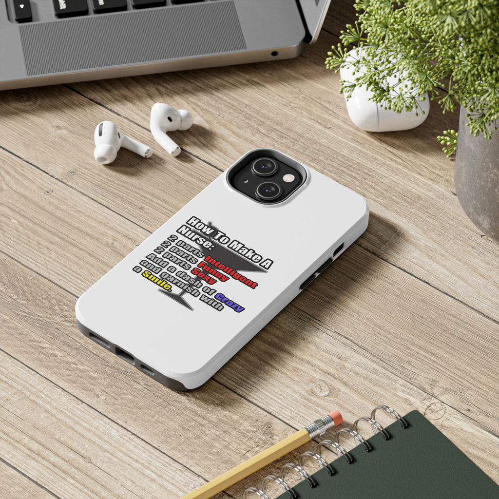 How To Make a Nurse - Tough Phone Cases