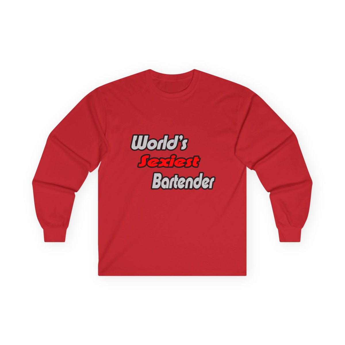 World's Sexiest Bartender - Unisex Ultra Cotton Long Sleeve Tee