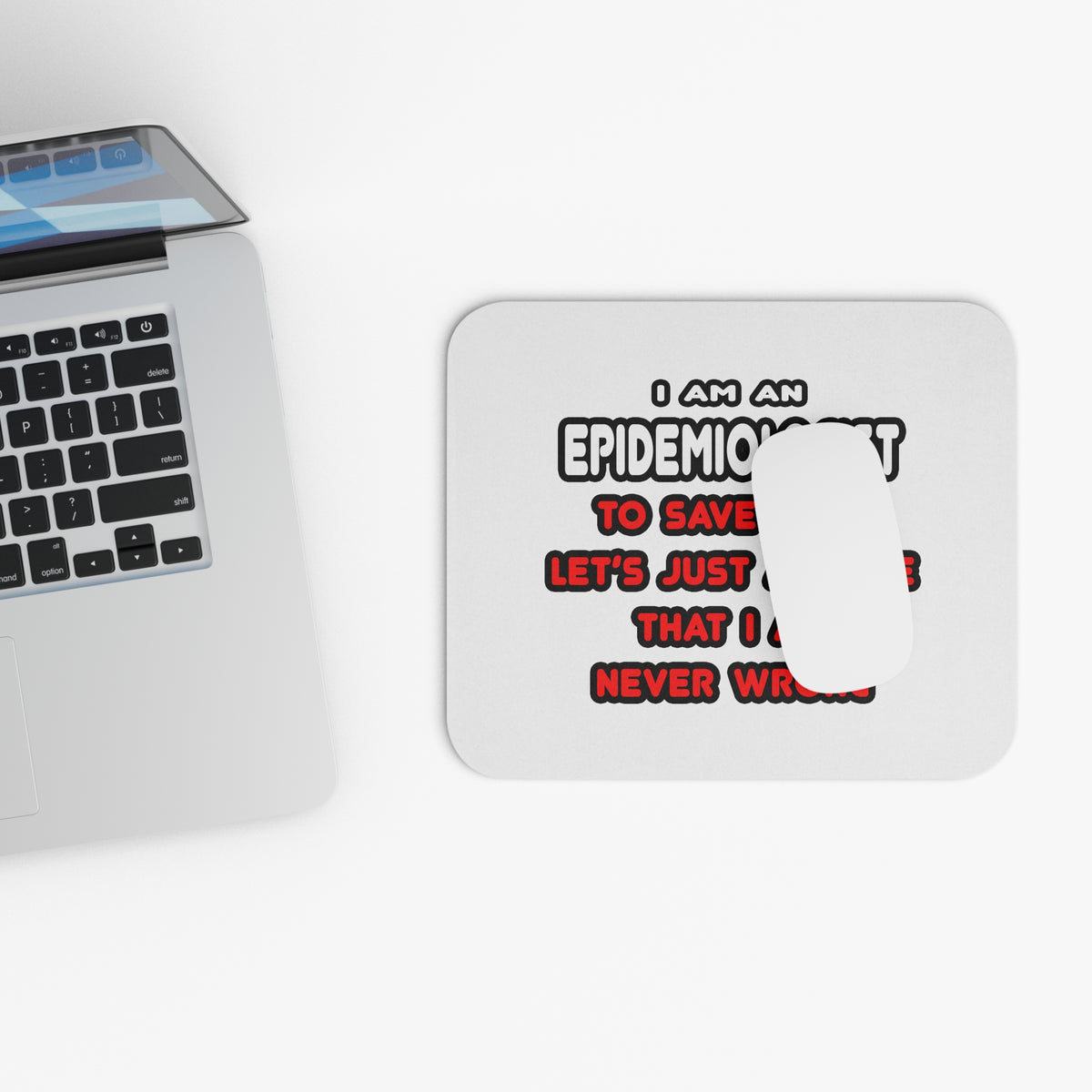Funny Epidemiologist T Shirts and Gifts - Mouse Pad (Rectangle)