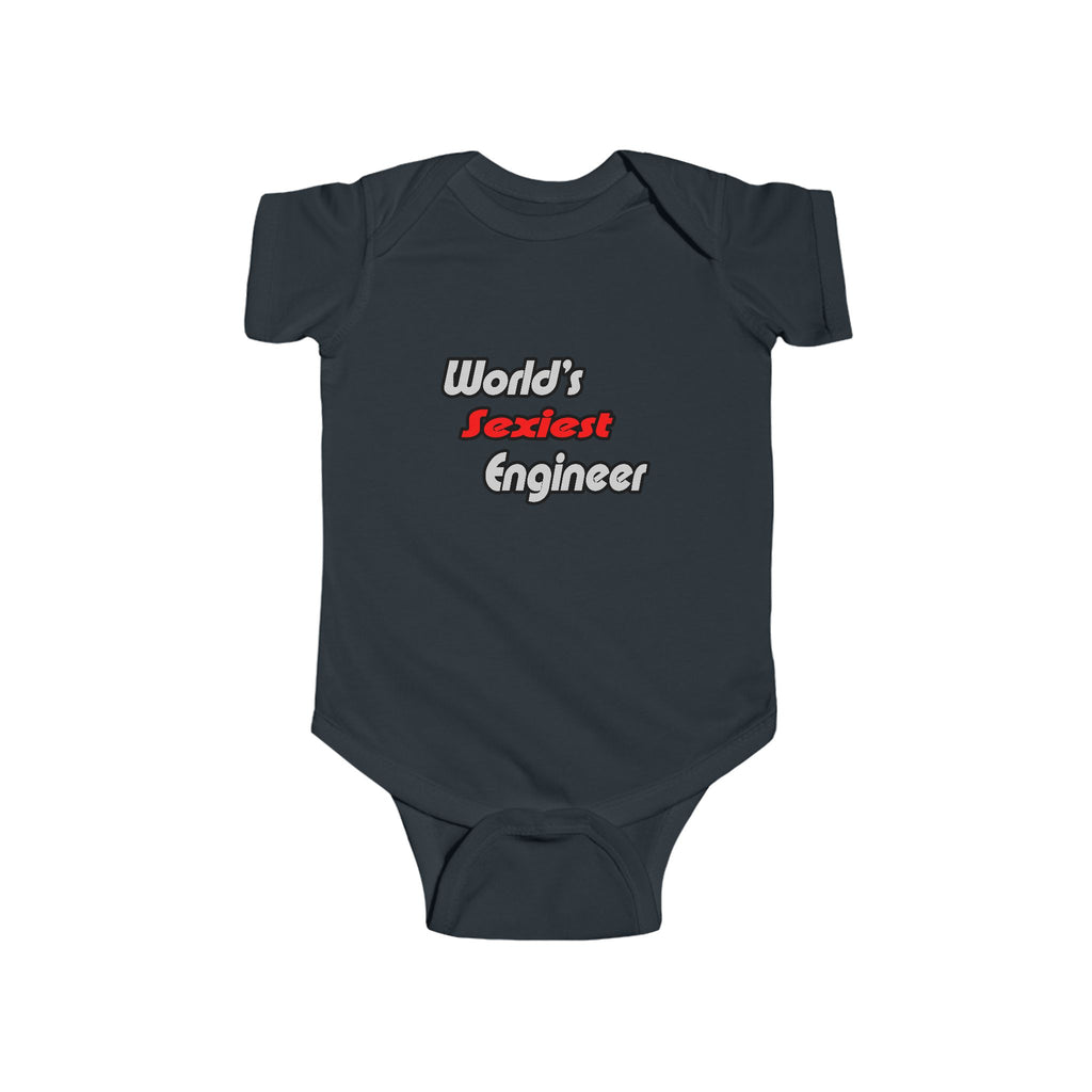 World's Sexiest Engineer - Infant Fine Jersey Bodysuit