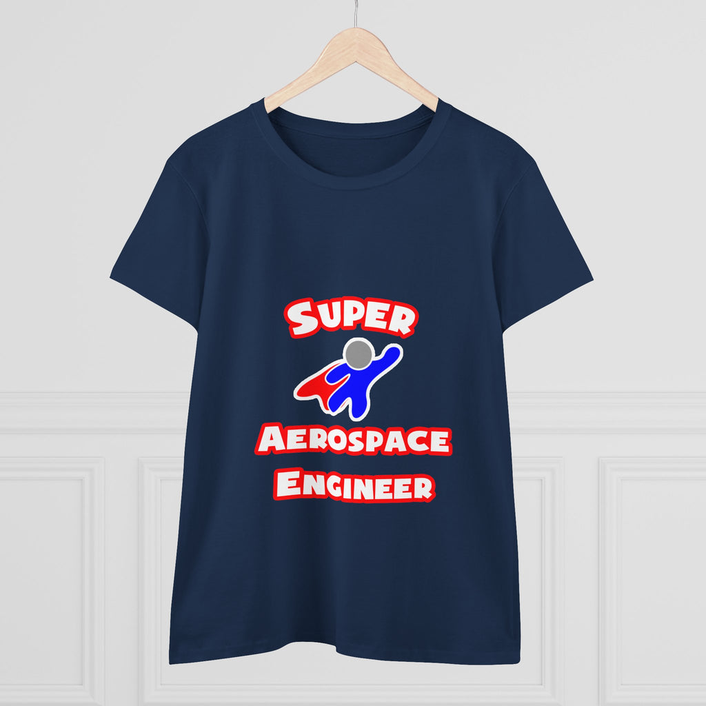 Super Aerospace Engineer - Women's Midweight Cotton Tee