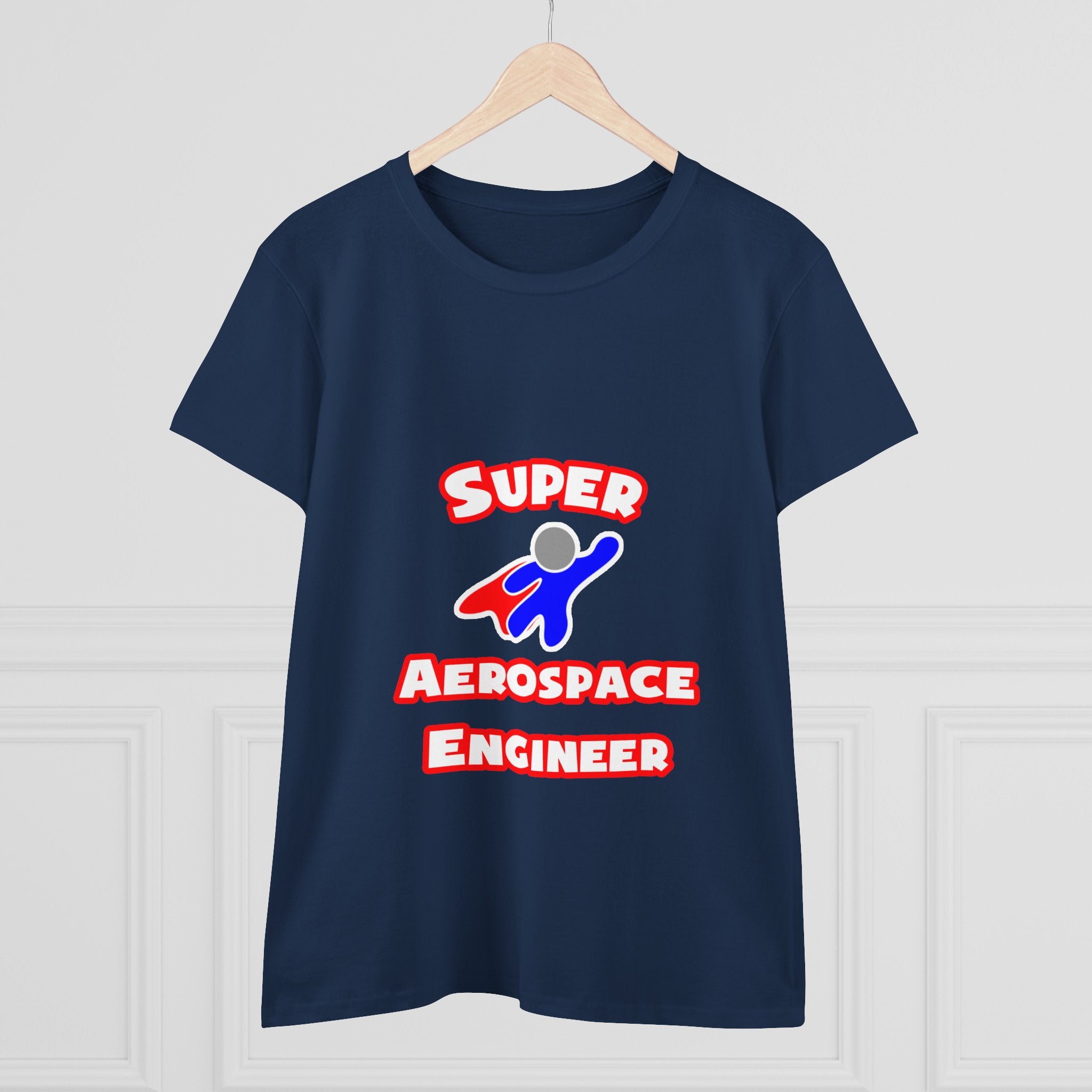Super Aerospace Engineer - Women's Midweight Cotton Tee