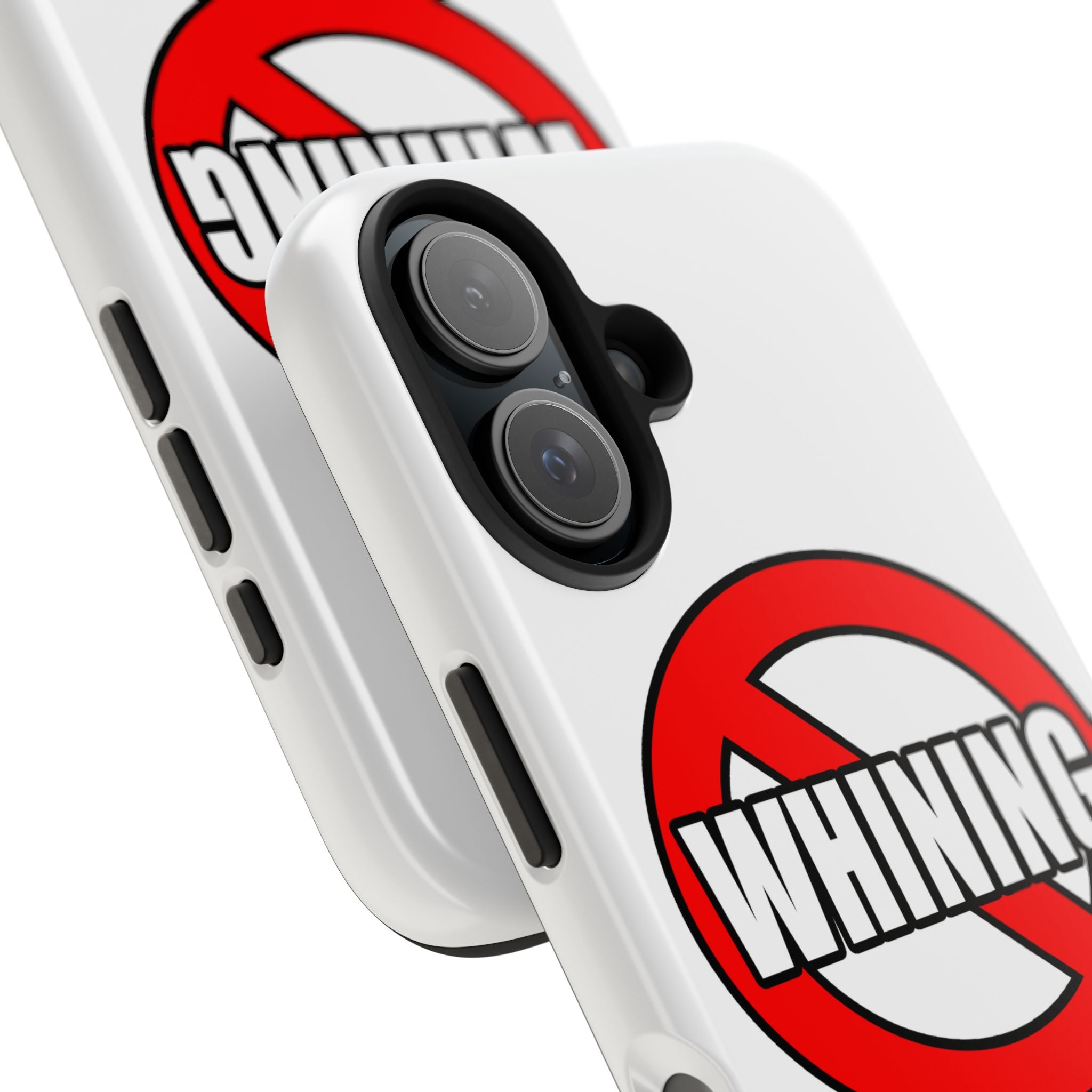 No Whining In Litigation - Tough Phone Cases