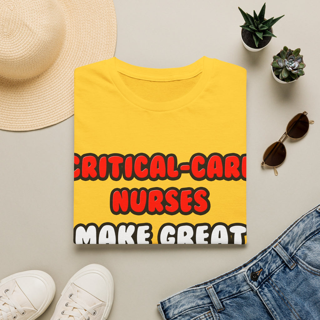 Critical Care Nurses Make Great Lovers - Unisex Softstyle T-Shirt