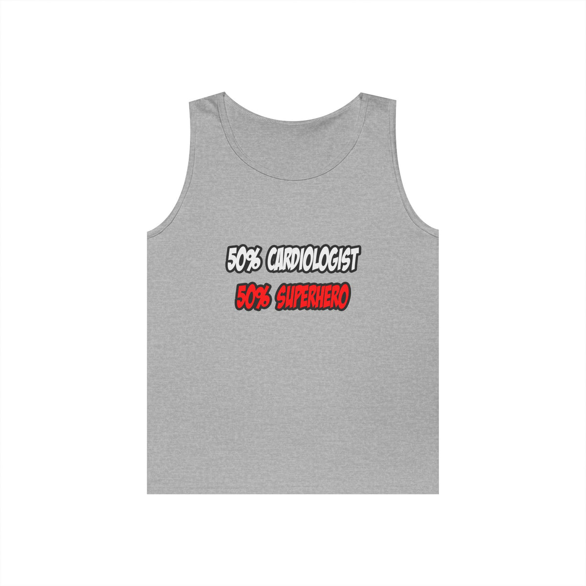 Half Cardiologist...Half Superhero - Unisex Heavy Cotton Tank Top