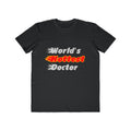 World's Hottest Doctor - Men's Lightweight Fashion Tee
