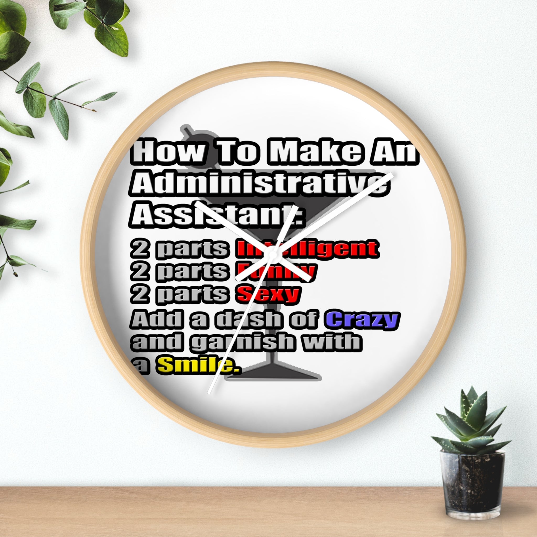 How To Make an Administrative Assistant - Wall Clock