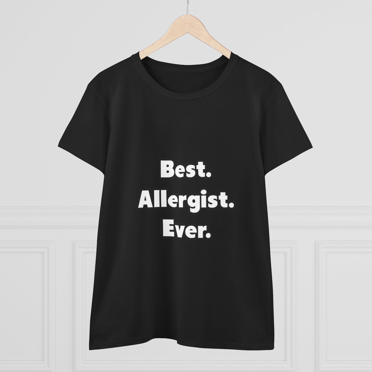 Best. Allergist. Ever - Women's Midweight Cotton Tee