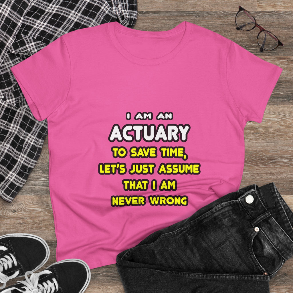 Funny Actuary T Shirts and Gifts - Women's Midweight Cotton Tee