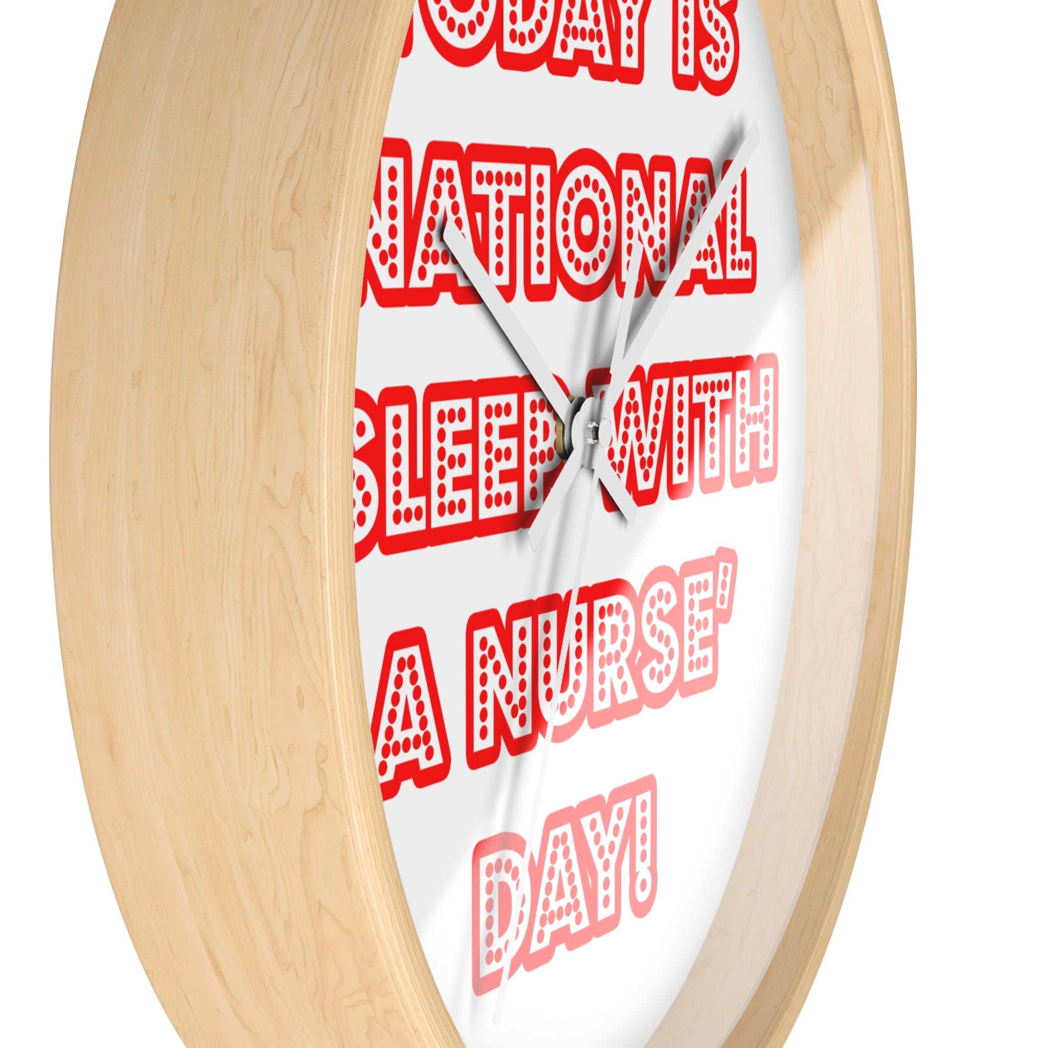 National 'Sleep With a Nurse' Day - Wall Clock