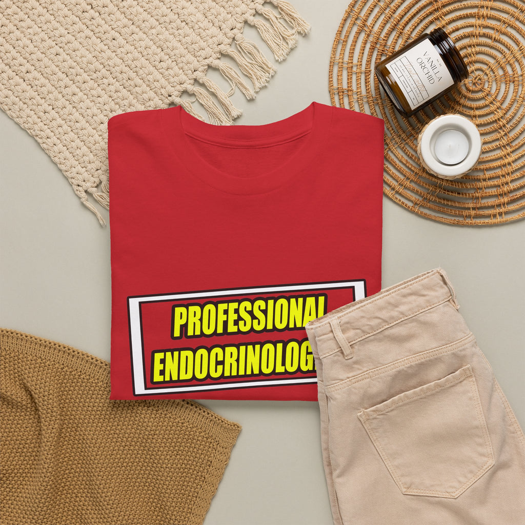 Professional Endocrinologist .. Joke - Unisex Heavy Cotton Tee