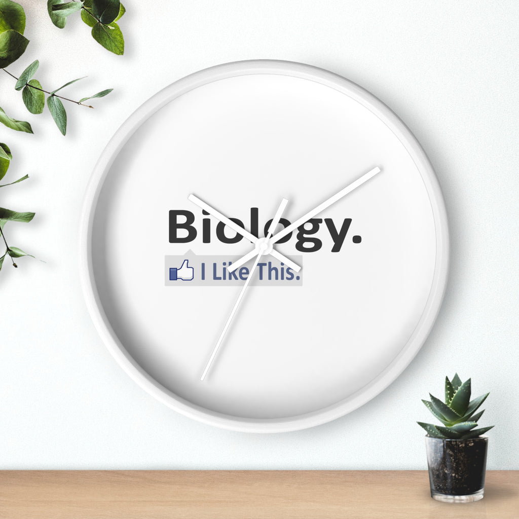 Biology...I Like This - Wall Clock
