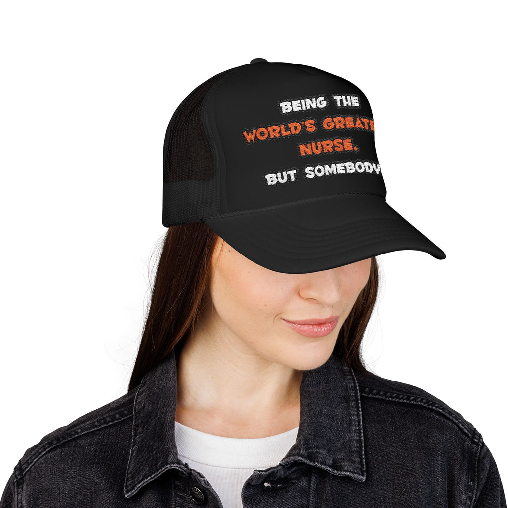 World's Greatest Nurse Joke - Foam Trucker Hat