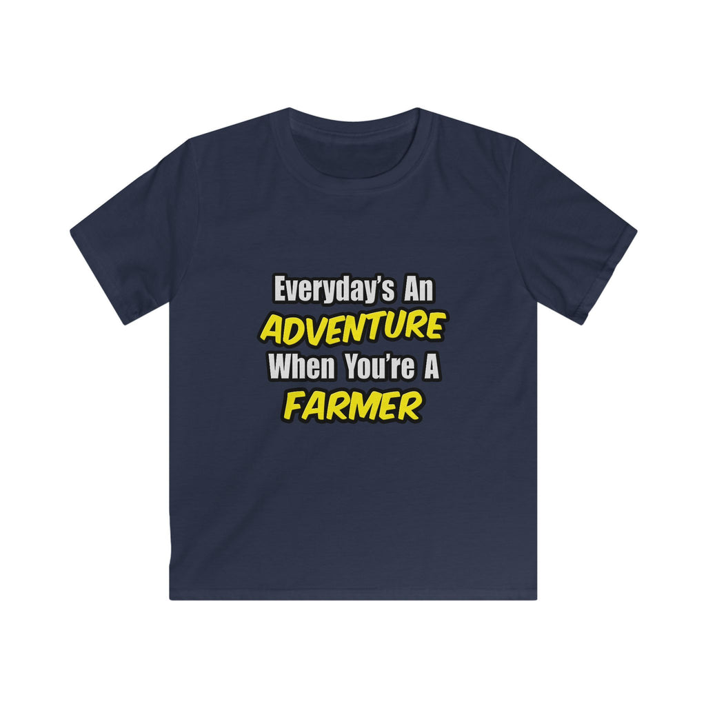 Everyday's An Adventure...Farmer - Kids Softstyle Tee