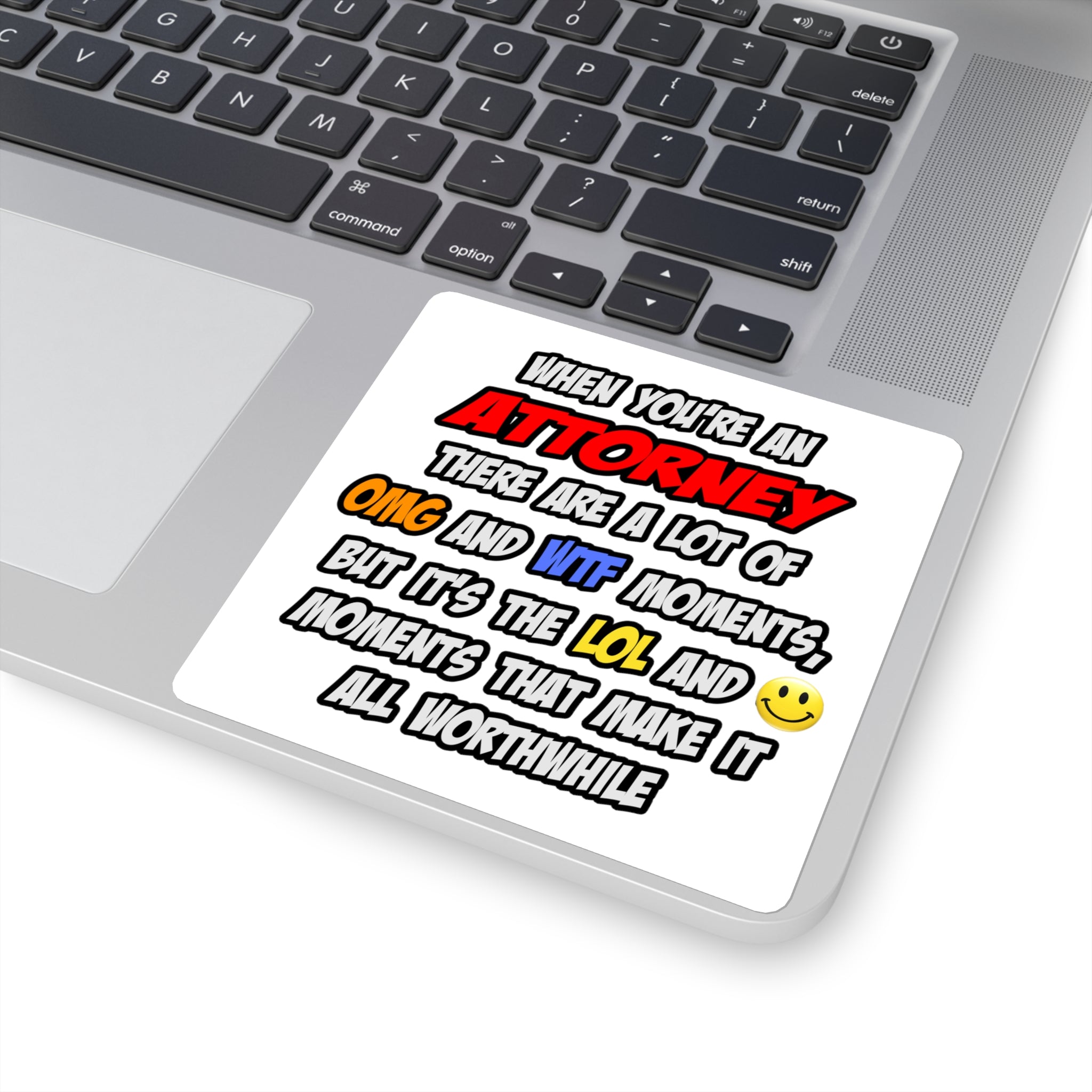 Attorney .. OMG WTF LOL - Square Stickers