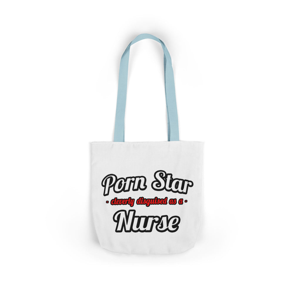 Porn Star...Nurse - Canvas Tote Bag, 5-Color Straps