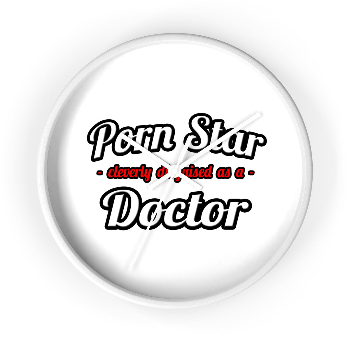 Porn Star...Doctor - Wall Clock