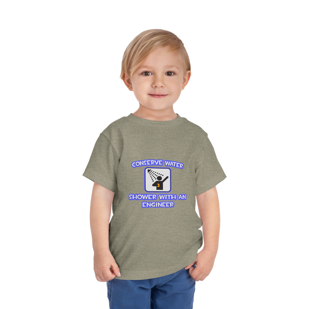 Conserve Water .. Shower With an Engineer - Toddler Short Sleeve Tee