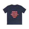 National 'Sleep With a Doctor' Day - Kids Softstyle Tee