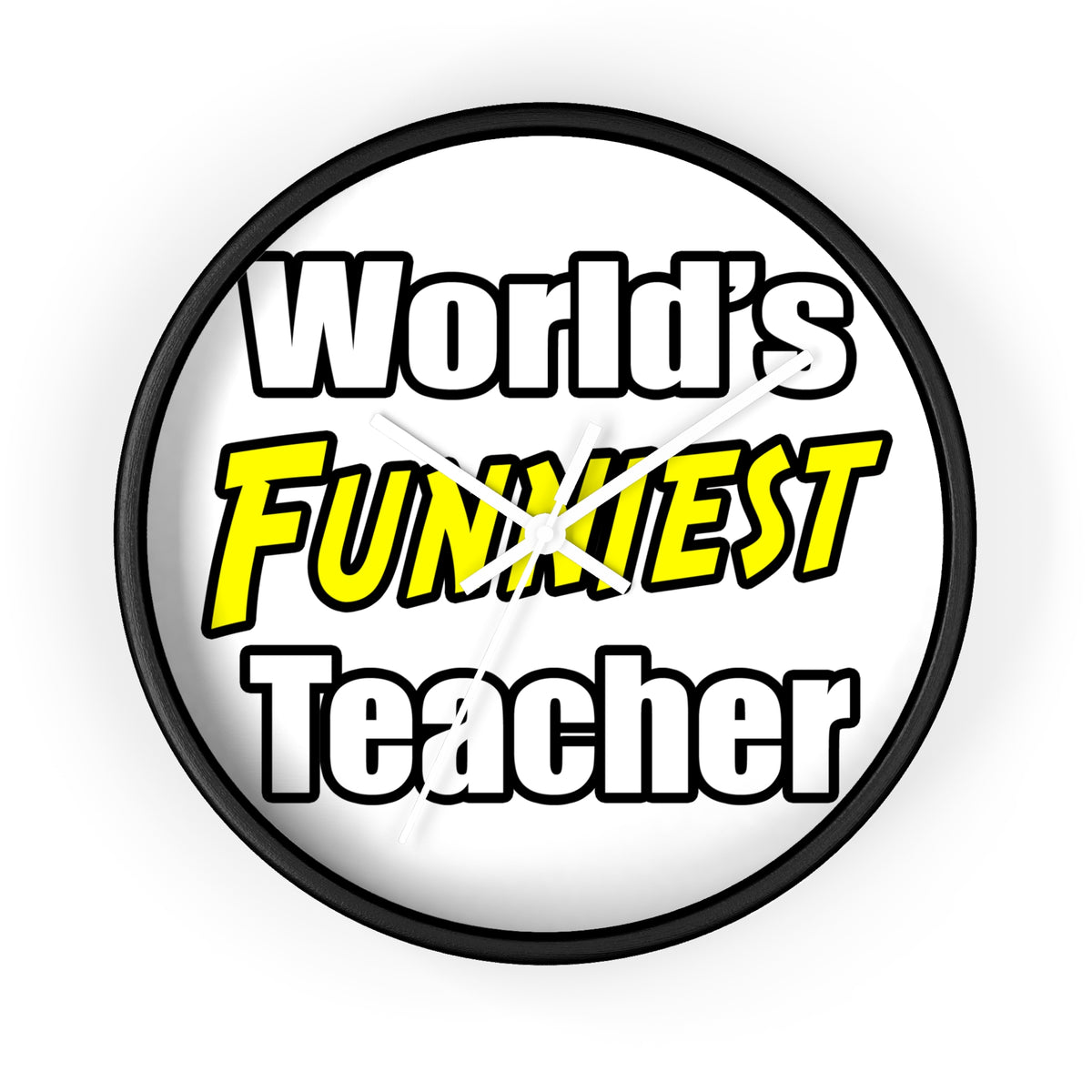 World's Funniest Teacher - Wall Clock