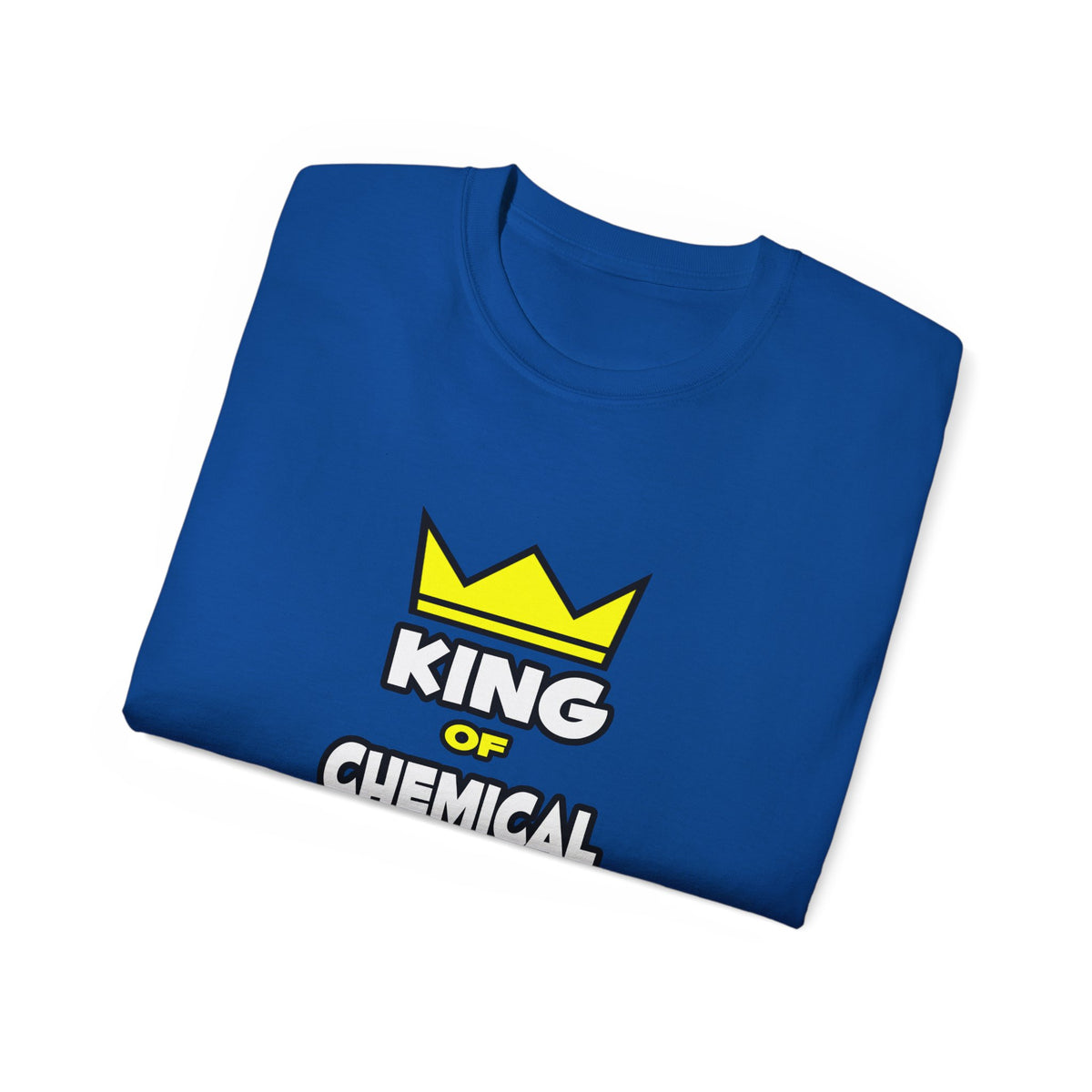 King of Chemical Engineering (2) - Unisex Ultra Cotton Tee