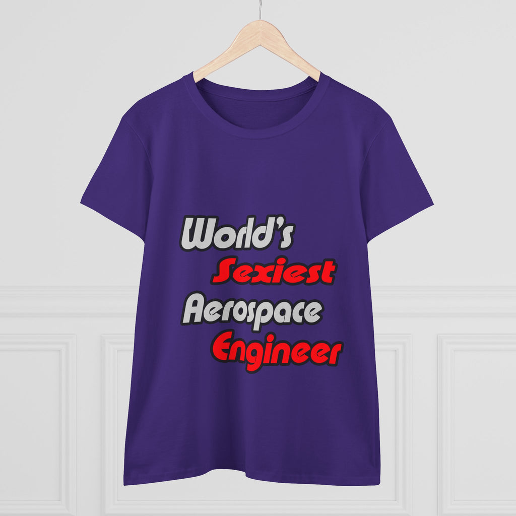 World's Sexiest Aerospace Engineer - Women's Midweight Cotton Tee