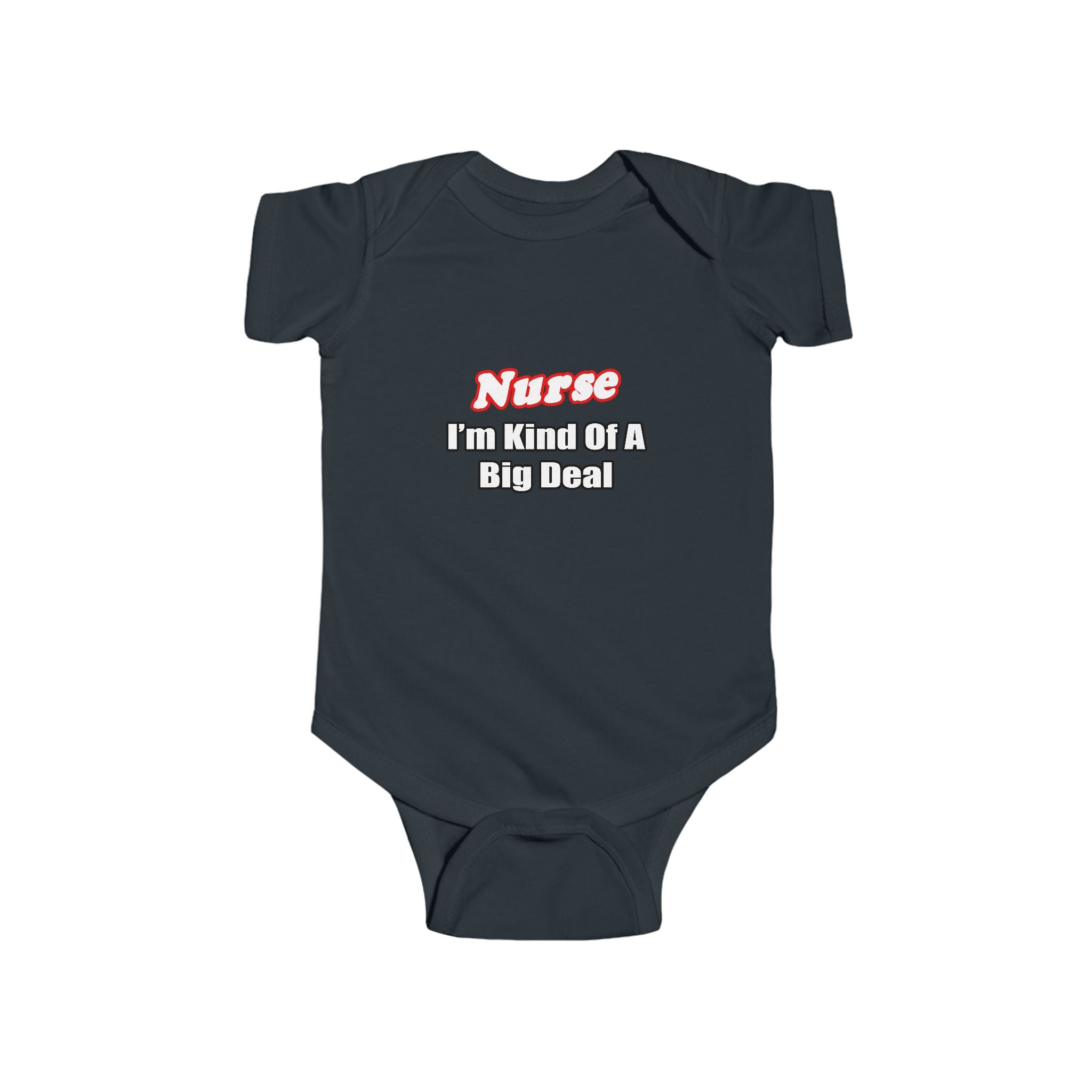 Nurse Big Deal - Infant Fine Jersey Bodysuit