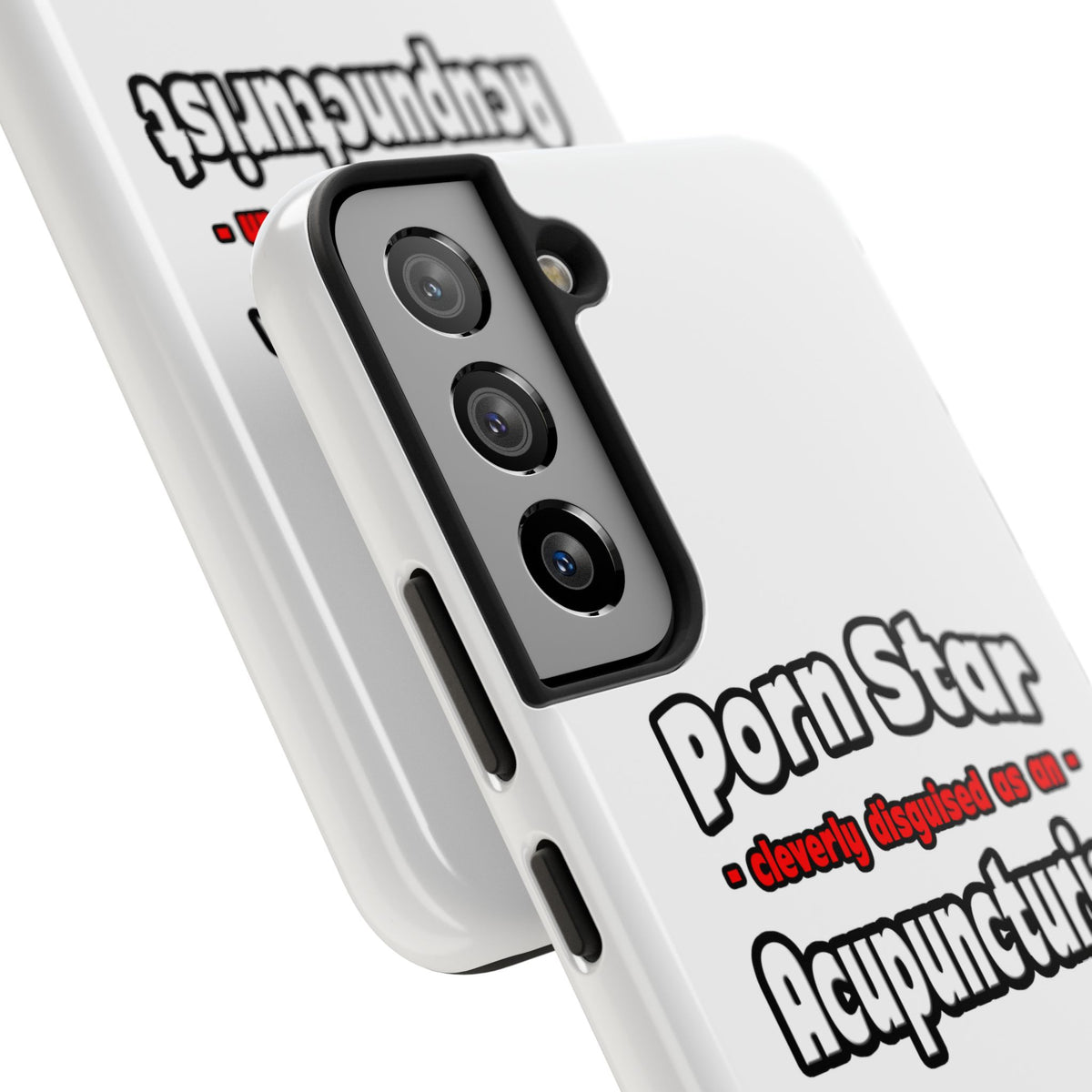 Porn Star .. Acupuncturist - Tough Phone Cases