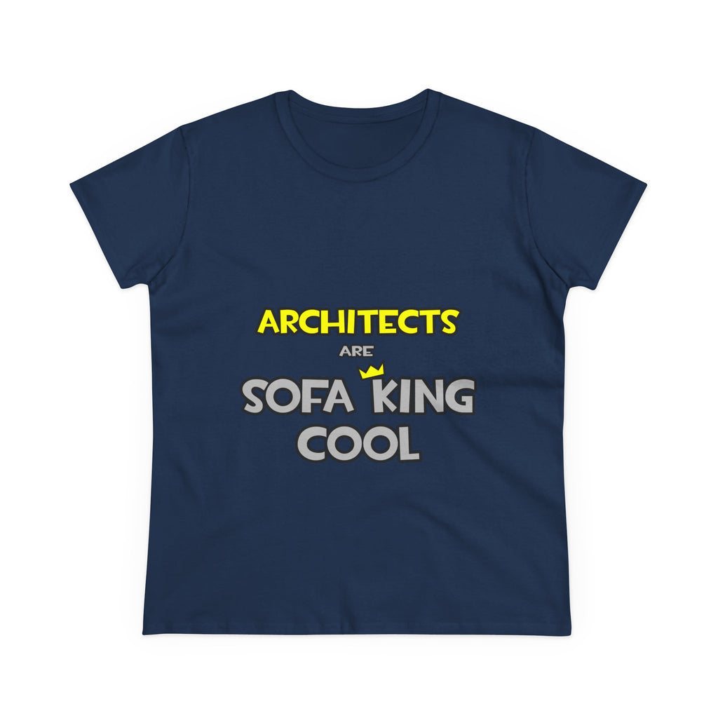 Architects Are Sofa King Cool - Women's Midweight Cotton Tee