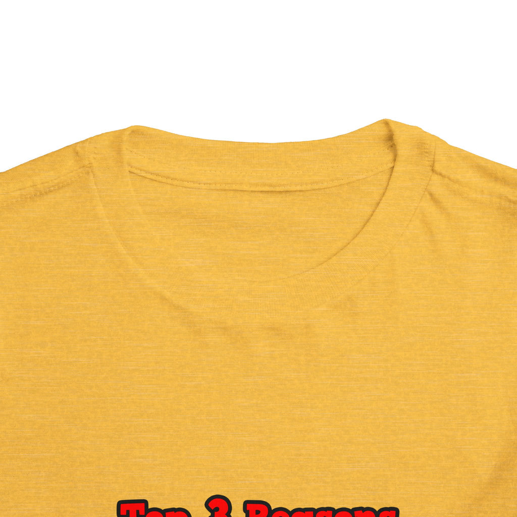 3 Reasons I Love Being a Teacher - Toddler Short Sleeve Tee