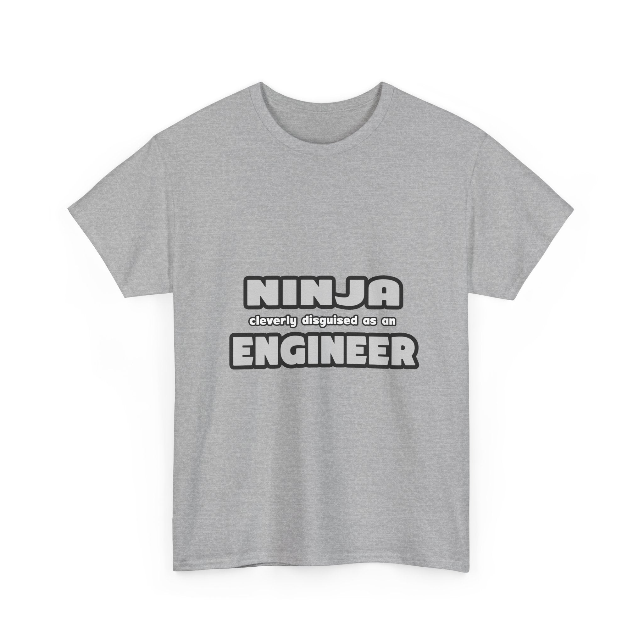 Ninja Cleverly Disguised As An Engineer - Unisex Heavy Cotton Tee