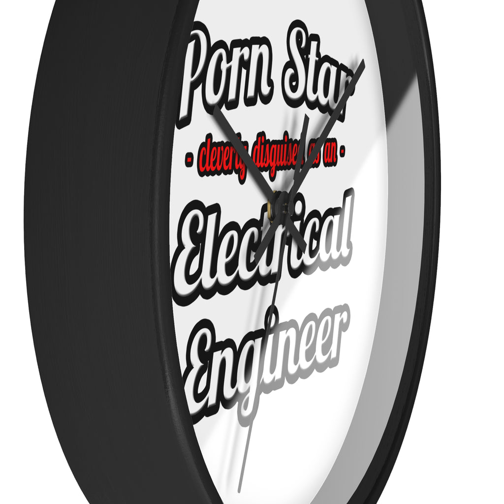 Porn Star...Electrical Engineer - Wall Clock