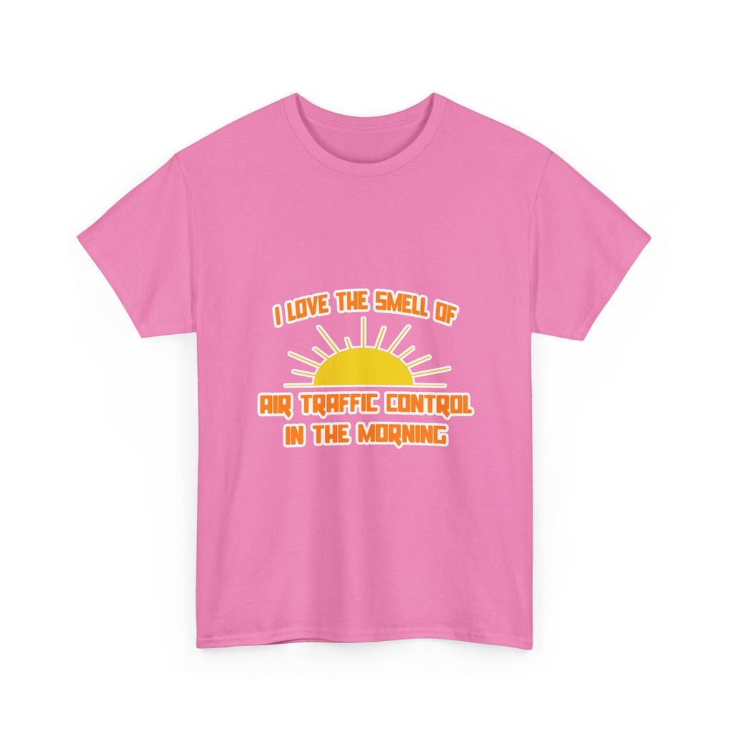 Smell of Air Traffic Control in the Morning - Unisex Heavy Cotton Tee