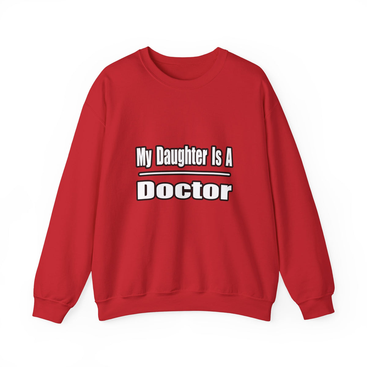 My Daughter Doctor - Unisex Heavy Blend™ Crewneck Sweatshirt