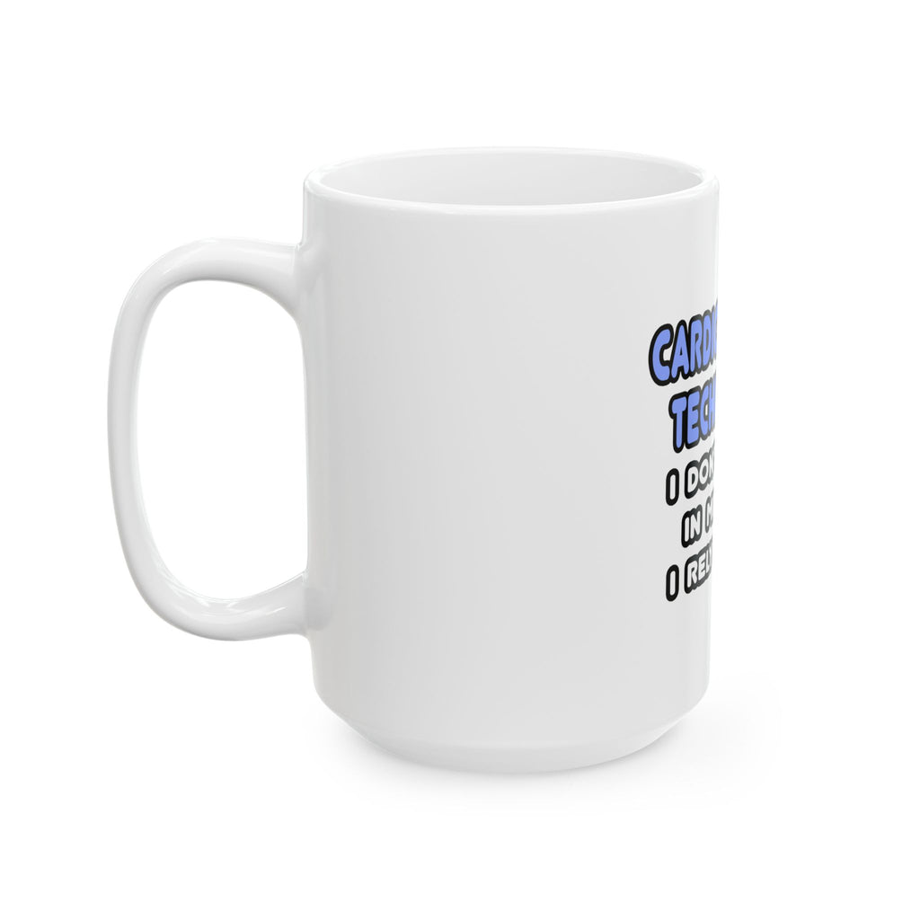 Miracles and Cardiovascular Technologists - Ceramic Mug, (11oz, 15oz)