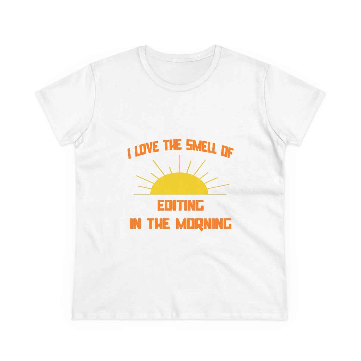 Smell of Editing in the Morning - Women's Midweight Cotton Tee