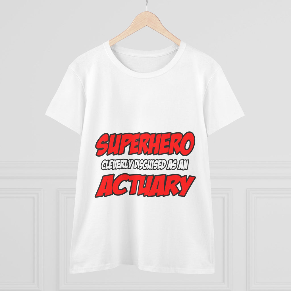 Superhero...Actuary - Women's Midweight Cotton Tee