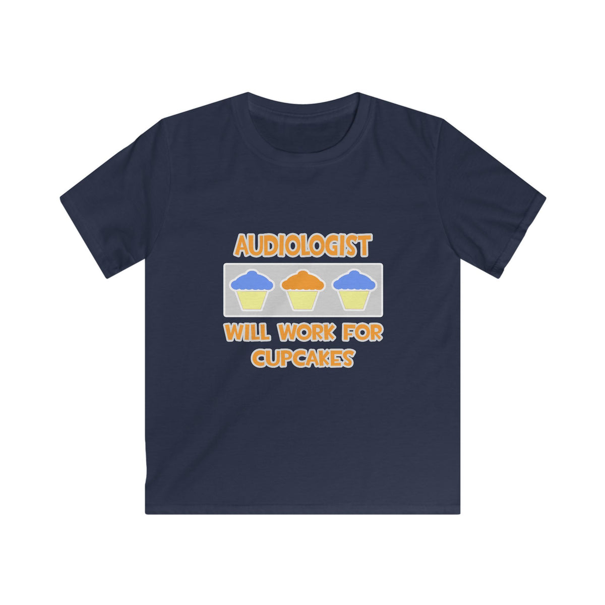Audiologist ... Will Work For Cupcakes - Kids Softstyle Tee