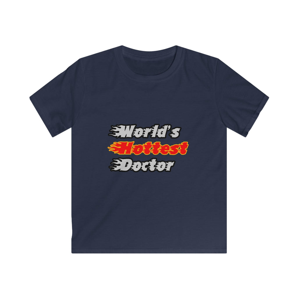 World's Hottest Doctor - Kids Softstyle Tee