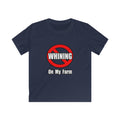 No Whining On My Farm - Kids Softstyle Tee