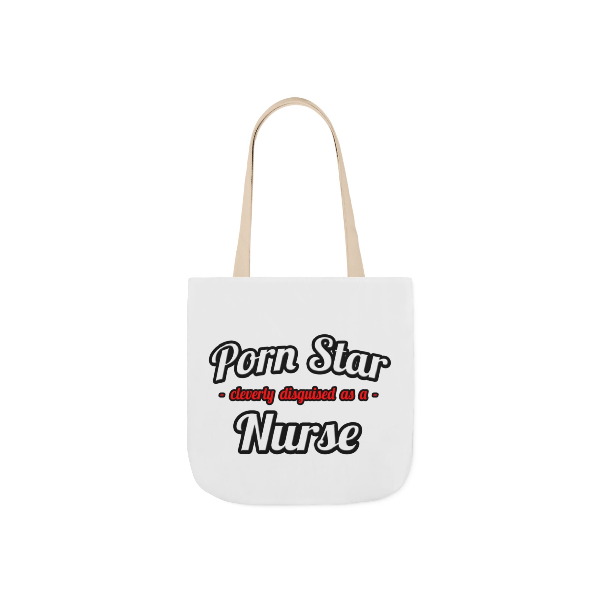 Porn Star...Nurse - Canvas Tote Bag, 5-Color Straps