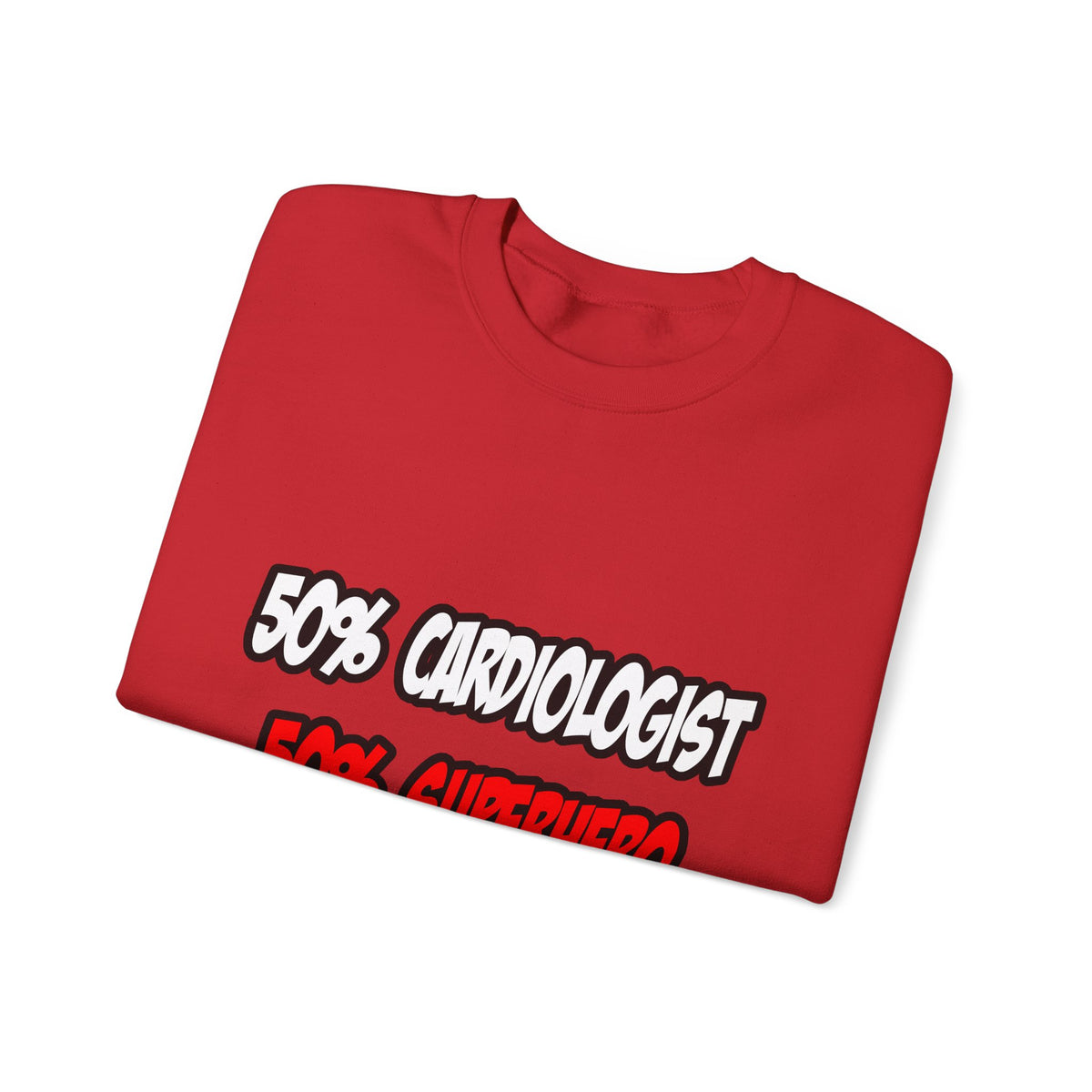 Half Cardiologist...Half Superhero - Unisex Heavy Blend™ Crewneck Sweatshirt