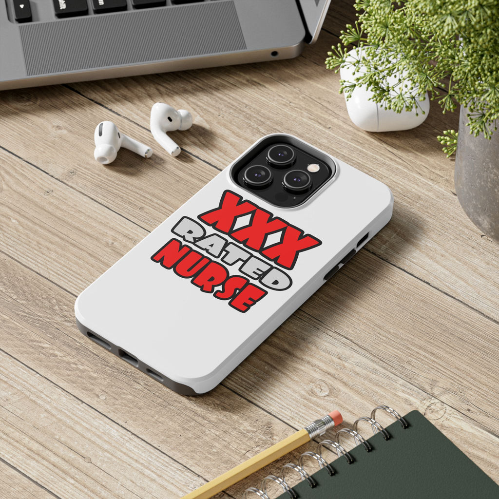 XXX Rated Nurse - Tough Phone Cases
